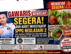 GAWARIS Desak BGN Audit SPPG Neglasari 2