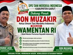 DPD Tani Merdeka Indonesia Kabupaten Garut Dukung Penuh Don Muzakir Menjadi Wamentan RI